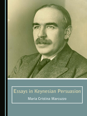 cover image of Essays in Keynesian Persuasion